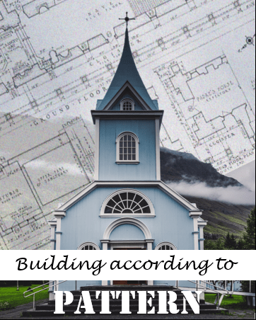MYSTERY OF THE GOSPEL APP: BUILDING ACCORDING TO&nbsp;PATTERN